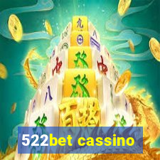 522bet cassino